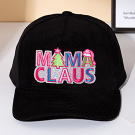 MAMA CLAUS Message Embroidered Corduroy Baseball Cap